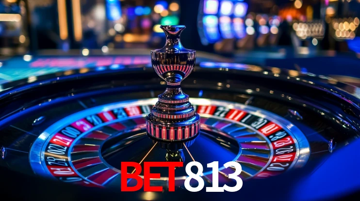 bet813: Seu Cassino Premiado com Pagamentos Rápidos
