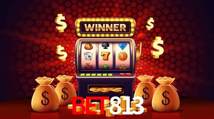 Bonus Features bet813